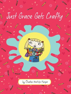 cover image of Just Grace Gets Crafty